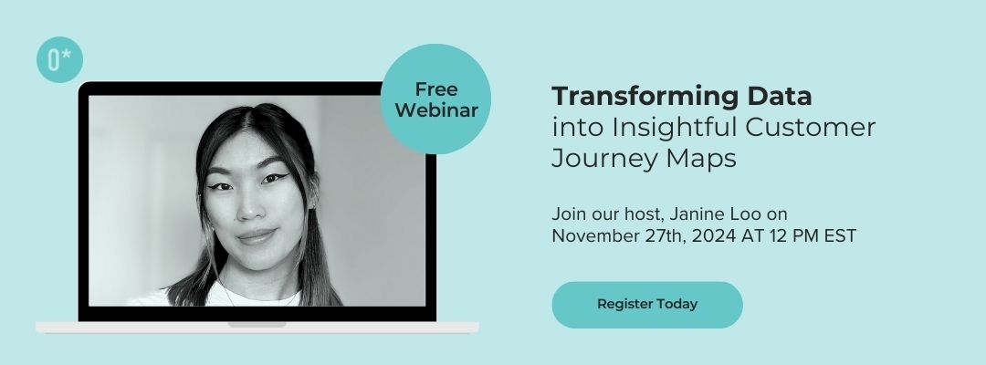 Free webinar invitation on "Transforming Data into Insightful Customer Journey Maps", hosted by Janine Loo on November 27th, 2024, at 12 PM EST.