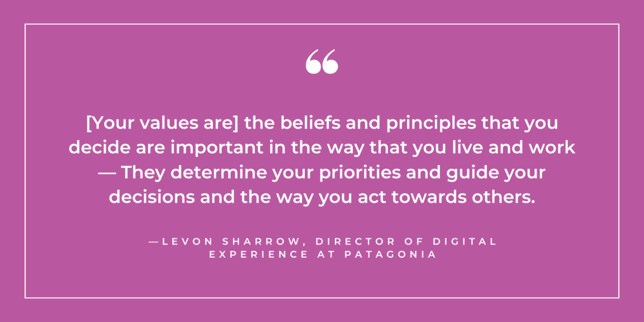 A graphic of a quote from Levon Sharrow that defines what values are.